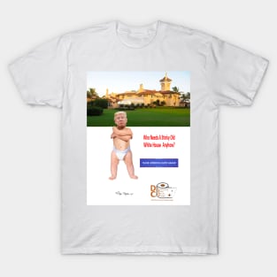 Mar-A-Lago, Home Is Where The Hate Is T-Shirt